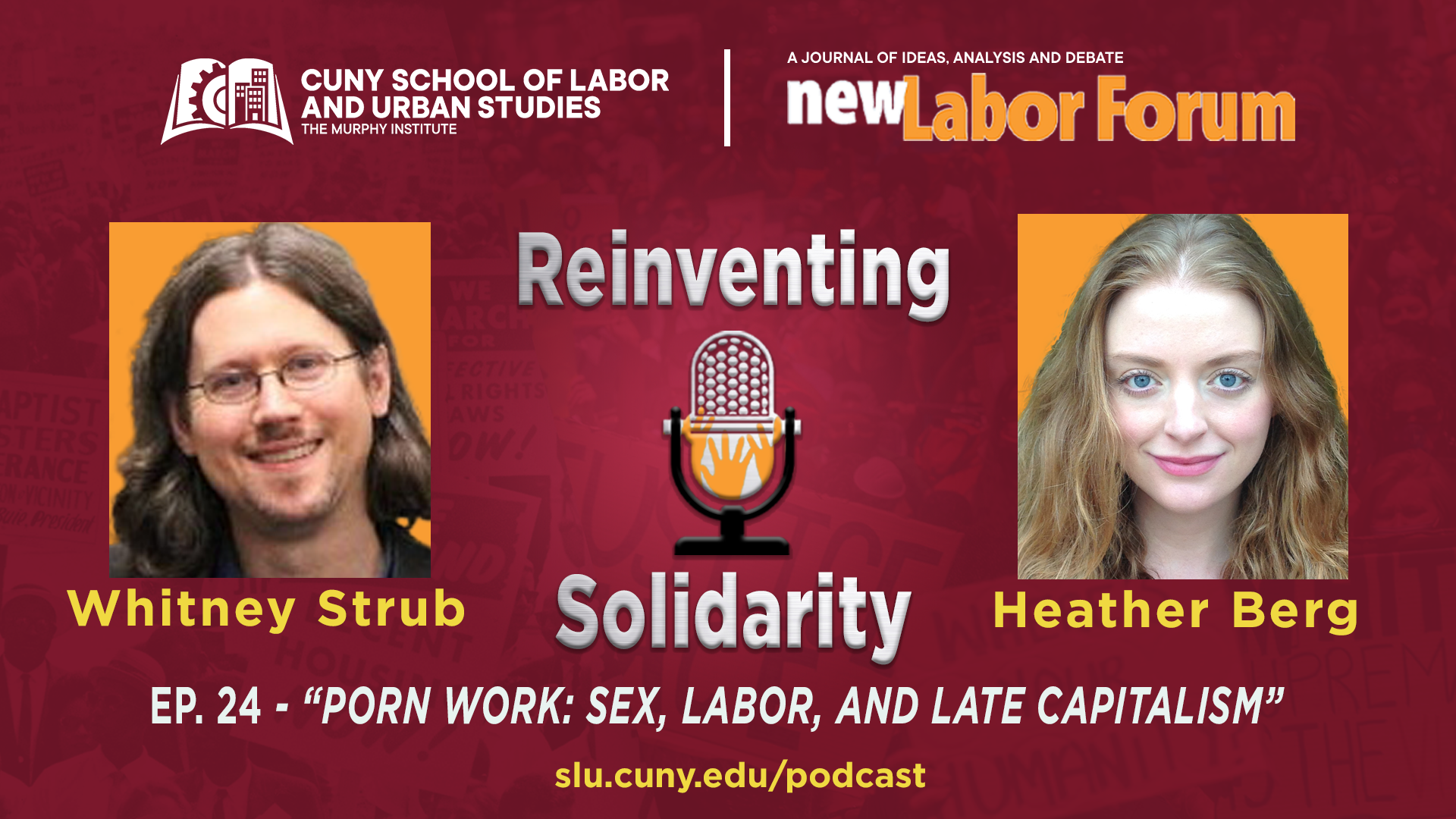 1920px x 1080px - Reinventing Solidarity â€“ SLU Podcast â€“ CUNY School of Labor and Urban  Studies