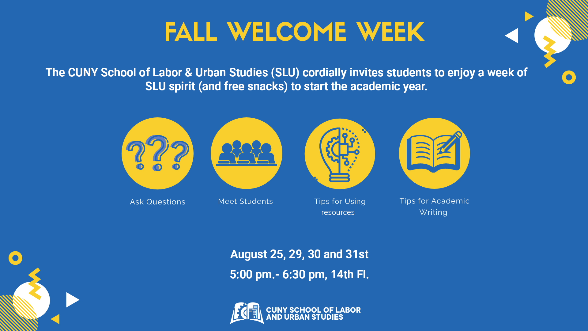 Welcome WeekCUNY School of Labor and Urban Studies