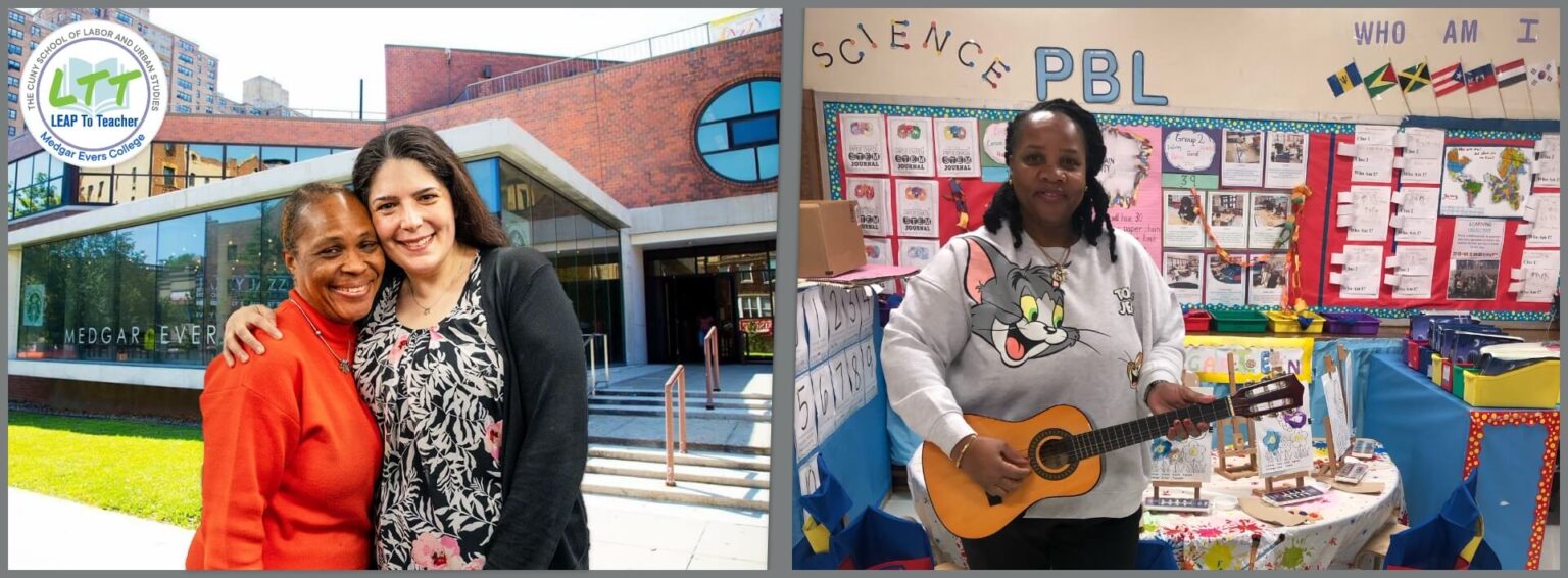 LEAP to Teacher at Medgar Evers College CUNY School of Labor and
