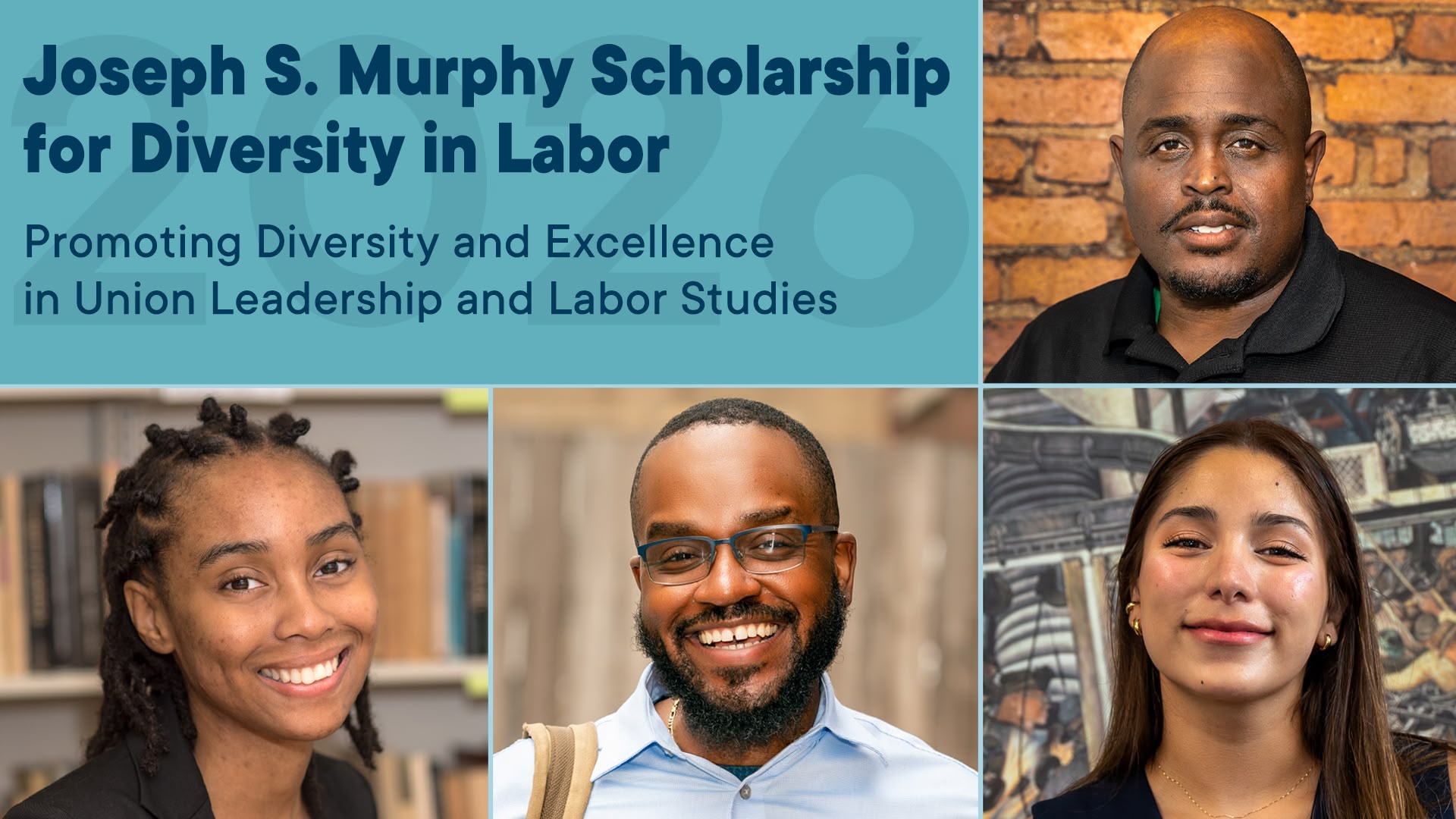 jsm-scholarship-2026-home Joseph S. Murphy Scholarship for Diversity in Labor graphic featuring CUNY SLU students.